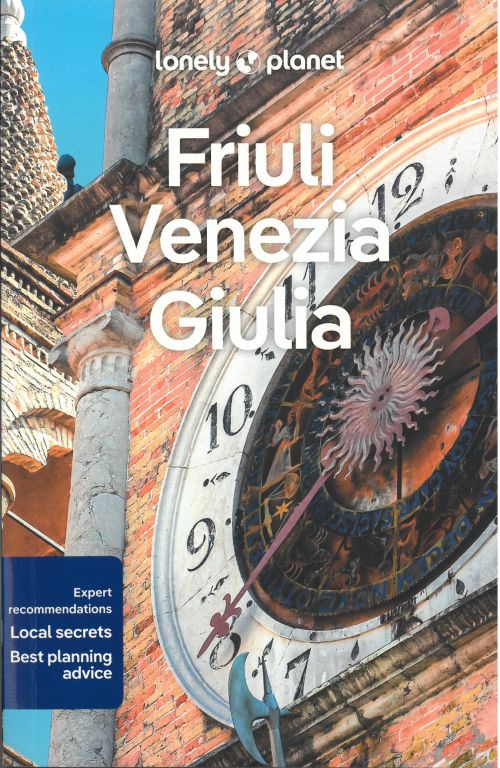 Friuli, Venezia, Giulia, Lonely Planet (1st ed. May 23)