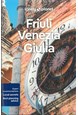 Friuli, Venezia, Giulia, Lonely Planet (1st ed. May 23)