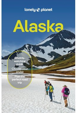 Alaska, Lonely Planet (14th ed. June 24)