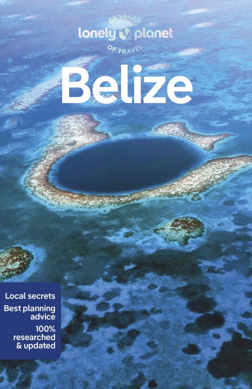 Belize, Lonely Planet (9th ed. Dec. 23)