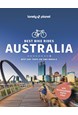 Best Bike Rides Australia, Lonely Planet (1st ed. Oct. 23)