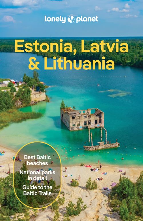 Estonia, Latvia & Lithuania, Lonely Planet (11th ed. June 26)