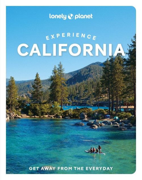 Experience California, Lonely Planet (2nd ed. Jan. 26)
