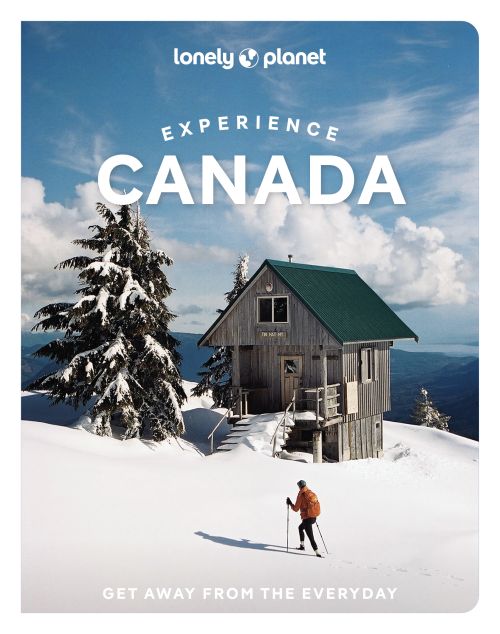 Experience Canada, Lonely Planet (1st ed. May 26)