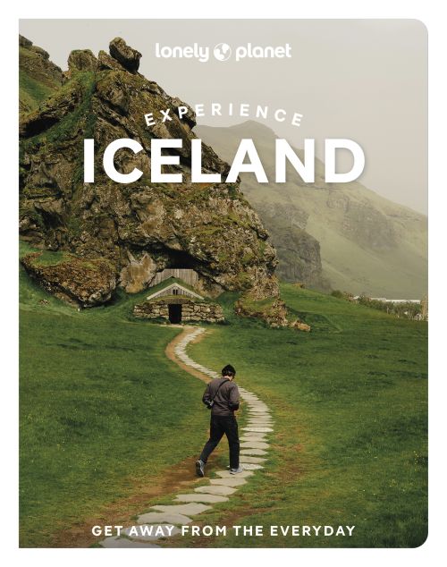 Experience Iceland, Lonely Planet (2nd ed. Apr. 26)