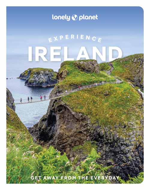 Experience Ireland, Lonely Planet (2nd ed. June 24)