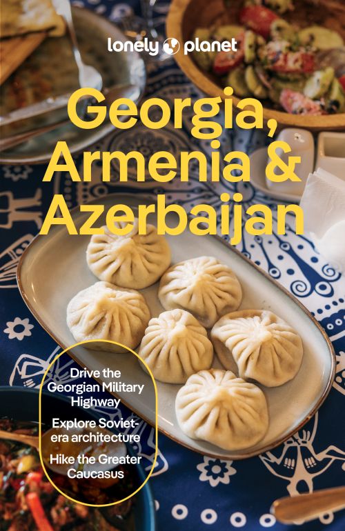 Georgia, Armenia & Azerbaijan, Lonely Planet (9th ed. June 26)