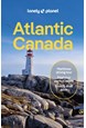 Atlantic Canada: Nova Scotia, New Brunswick, Prince Edward Island & Newfoundland & Labra, Lonely Planet (7th ed. May 24)
