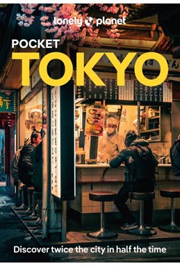 Tokyo Pocket, Lonely Planet (10th ed. Oct. 24)
