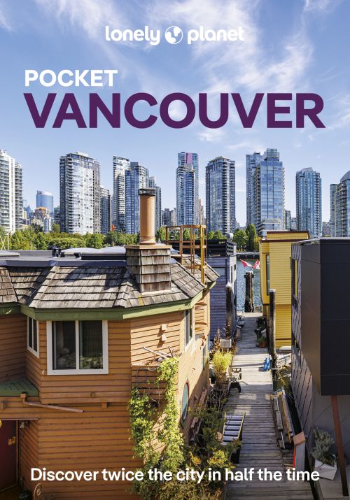 Vancouver Pocket, Lonely Planet (6th ed. May 26)
