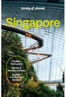 Singapore, Lonely Planet (13th ed. Mar. 24)