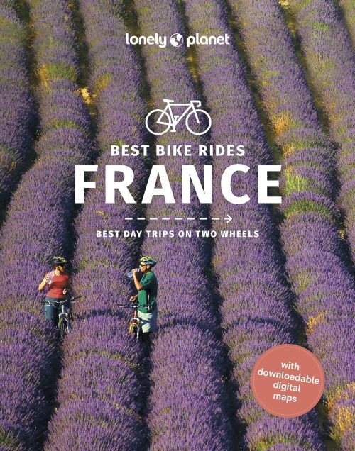 Best Bike Rides France, Lonely Planet (1st ed. Oct. 23)