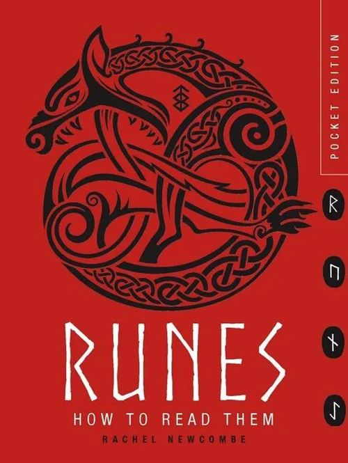 Runes: How to Read Them (PB) - Mini Encyclopedias