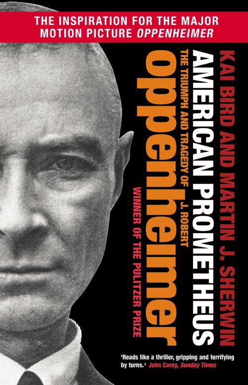 American Prometheus: The Triumph and Tragedy of J. Robert Oppenheimer (PB) - B-format