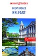 Belfast Great Breaks, Insight Guide (4th ed. Jan. 22)