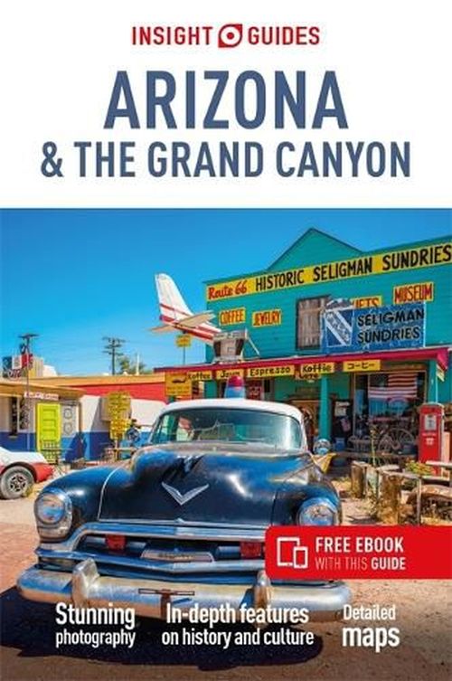 Arizona & The Grand Canyon, Insight Guide (6th ed. Aug. 22)