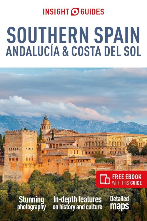 Southern Spain, Andalucia & Costa del Sol, Insight Guide (6th ed. Mar. 24)