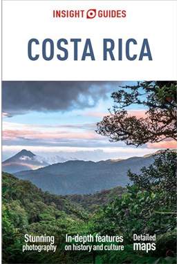 Costa Rica, Insight Guide (8th ed. Jan. 23)