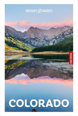 Colorado, Insight Guide (7th ed. Oct. 25)