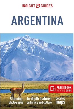Argentina, Insight Guide (8th ed. Aug. 24)
