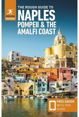 Naples, Pompeii and the Amalfi Coast, Rough Guide (5th ed. May 23)