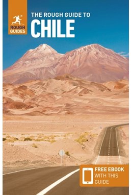 Chile & Easter Island, Rough Guide (8th ed. Sep. 23)