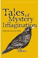 Tales of Mystery and Imagination - Wordsworth Classics