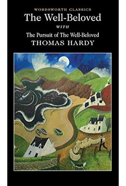 Well-Beloved, The : with The Pursuit of The Well-Beloved