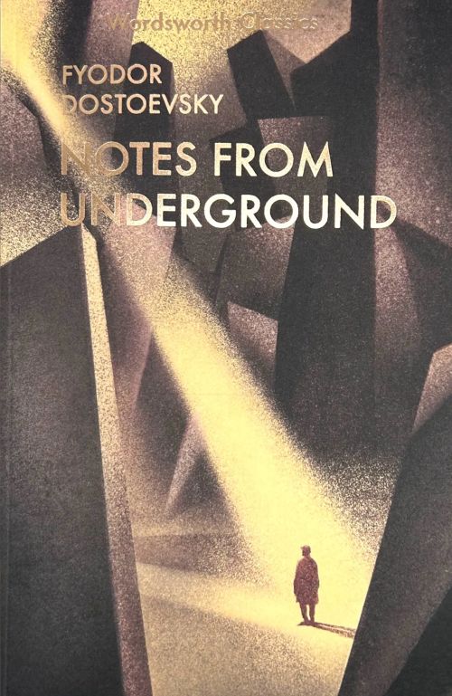 Notes From Underground & Other Stories (PB) - Wordsworth Classics