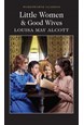 Little Women & Good Wives - Wordsworth Classics