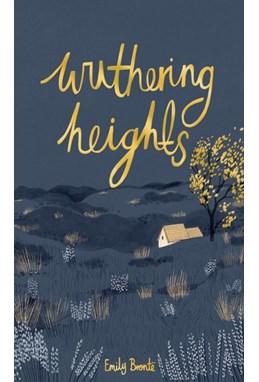Wuthering Heights - Wordsworth Collector's Editions (HB)