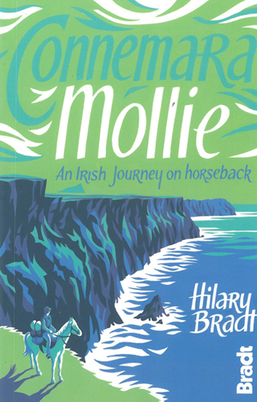 Connemara Mollie: An Irish Journey on Horseback