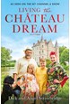 Living the Chateau Dream (PB) - B-format