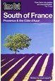 South of France: Provence & Cote dAzur, Time Out*