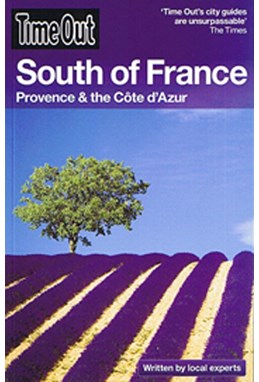 South of France: Provence & Cote dAzur, Time Out*