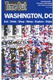Washington DC, Time Out (6th ed. Aug. 13)*