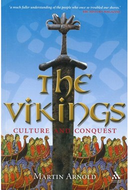 Vikings, The - Culture and Conquest (PB)
