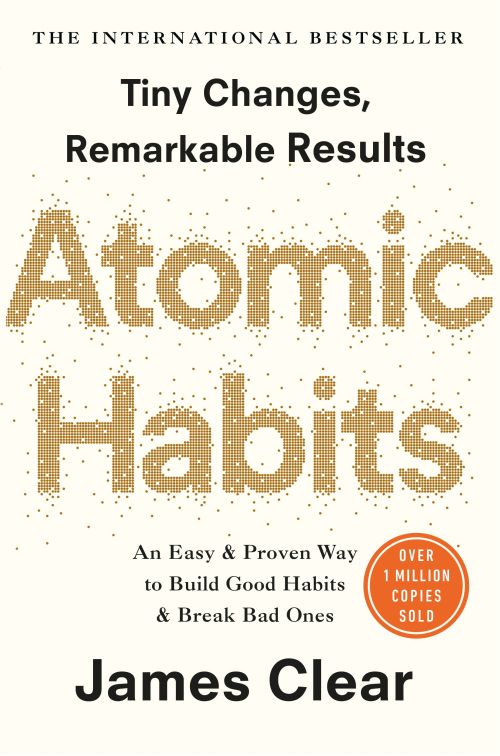 Atomic Habits: An Easy & Proven Way to Build Good Habits & Break Bad Ones (PB) - C-format
