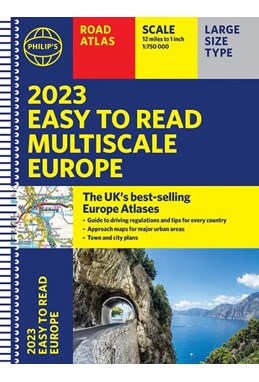 2023 Philip's Easy to Read Multiscale Road Atlas Europe (A4 with spiral)