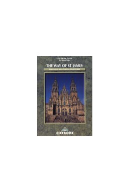 The Way of St. James, vol. 2 - Pyrenees - Santiago de Compostela - Finisterre