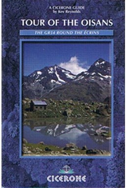 Tour of the Oisans: The GR54 Round the Ecrins