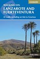 Walking on Lanzarote and Fuerteventura (2nd ed. Nov. 14)