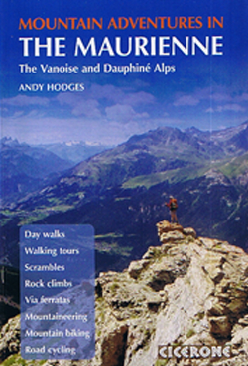 Mountain Adventure in the Maurienne : The Vanoise and Dauphiné Alps