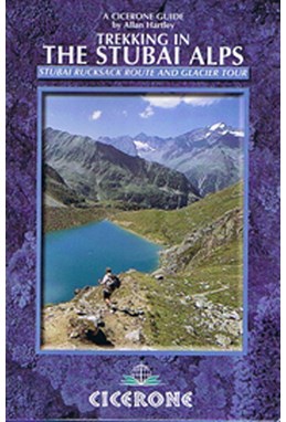 Trekking in the Stubai Alps : Stubai Rucksack Route and Glacier Tour