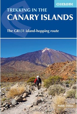 Trekking in the Canary Islands: The GR131 Island Hopping Route (1st ed. Jan. 2020)