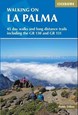 Walking on La Palma: Including the GR130 and GR131 long-distance trails (2nd ed. Jan. 19)