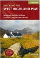 West Highland Way: Milngavie to Fort William Scottish Long Distance Route (4th ed. Aug. 16)