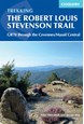 Trekking the Robert Louis Stevenson Trail: The GR70 through the Cevennes/Massif Central (3rd ed. Mar. 21)