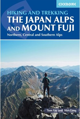 Hiking and Trekking in the Japan Alps and Mount Fuji (1st ed. Mar. 19)