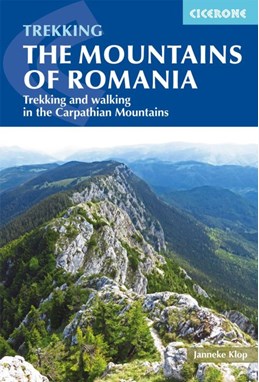 Mountains of Romania, The: Trekking and walking in the Carpathian Mountains (1st ed. Feb. 20)
